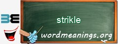 WordMeaning blackboard for strikle
